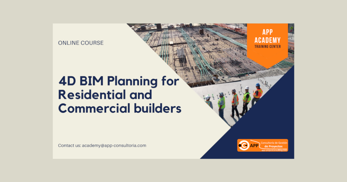 4D BIM Planning for Residential and Commercial builders – Online Training