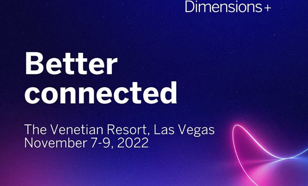 Dimensions+ – Las Vegas – Nov 7-9, 2022